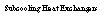 Text Box: Subcooling Heat Exchangers